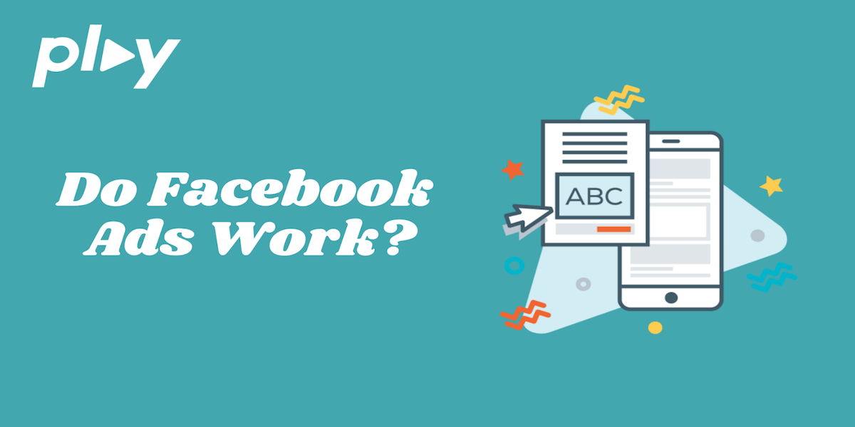 do-Facebook-ads-work